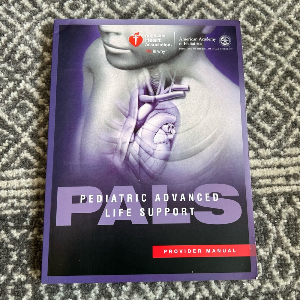 PALS pediatric advanced life support by the American heart association BOOK